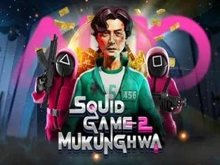 Squid Game 2_ Mukunghwa